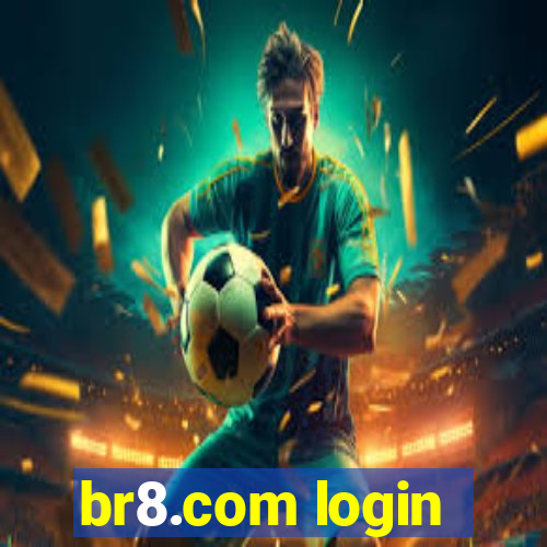 br8.com login